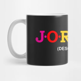 Jordan - Descending. Mug